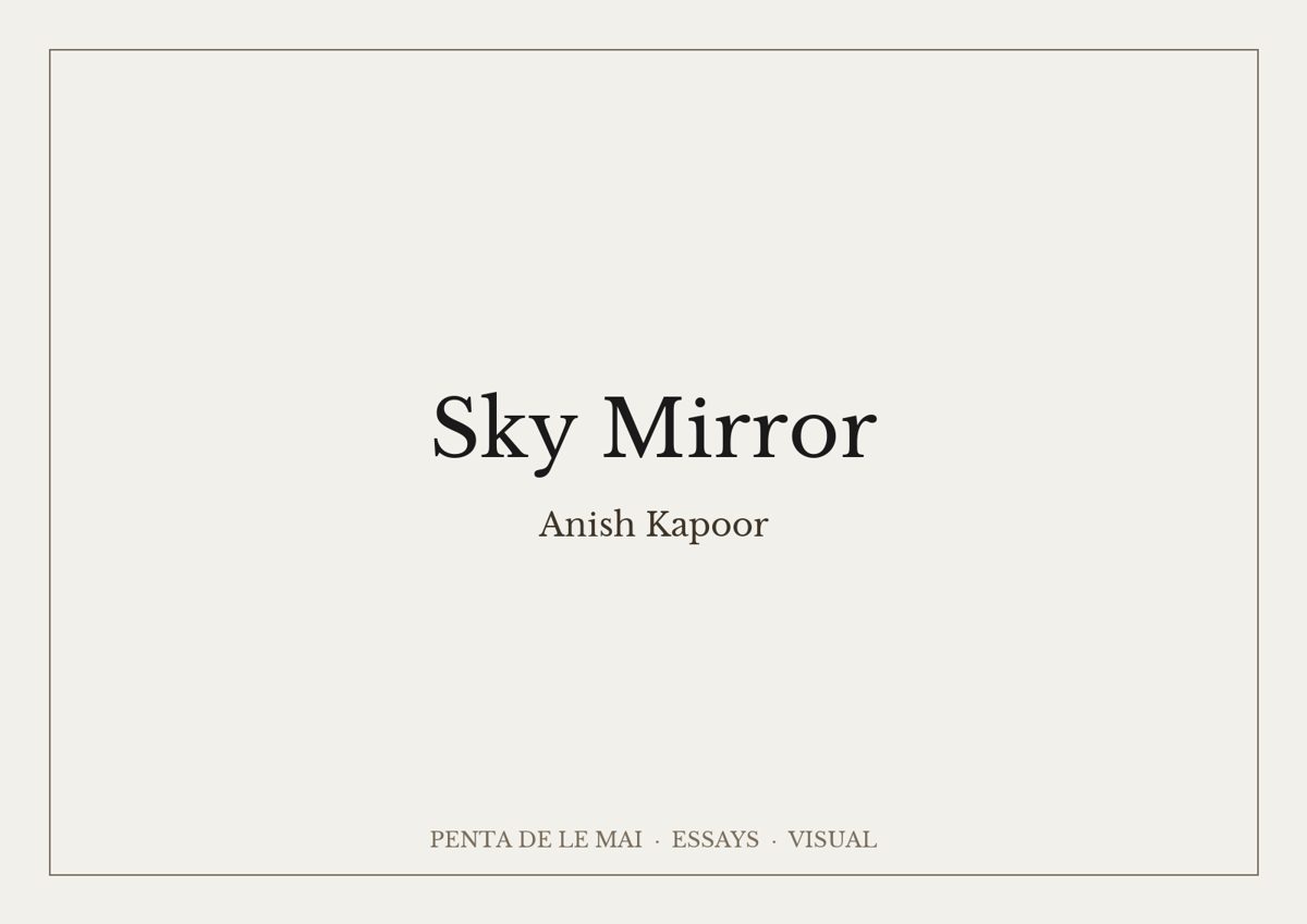 Anish Kapoor. Sky Mirror.