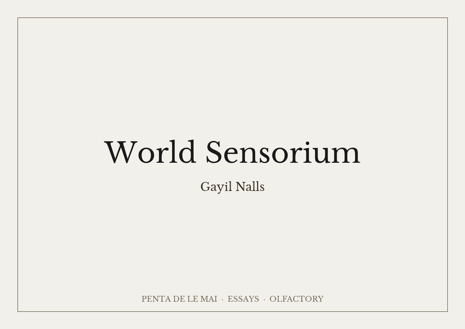 Gayil Nalls, World Sensorium: chai thuỷ tinh màu hổ phách chứa mùi hương toàn cầu