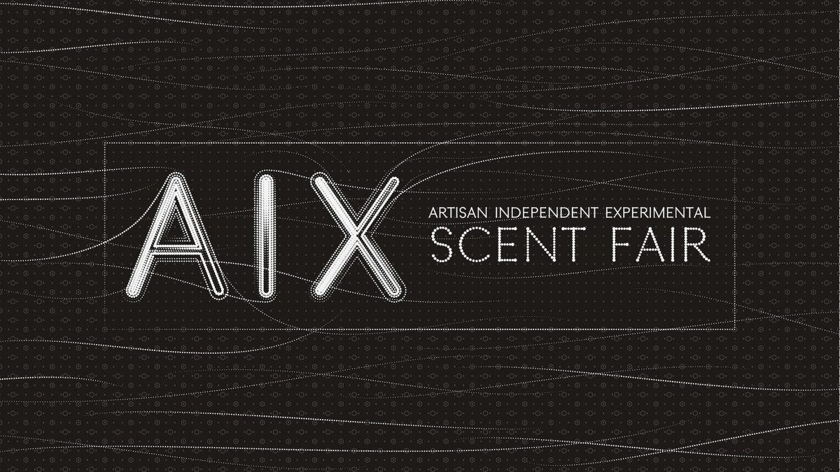 AIX Scent Fair.